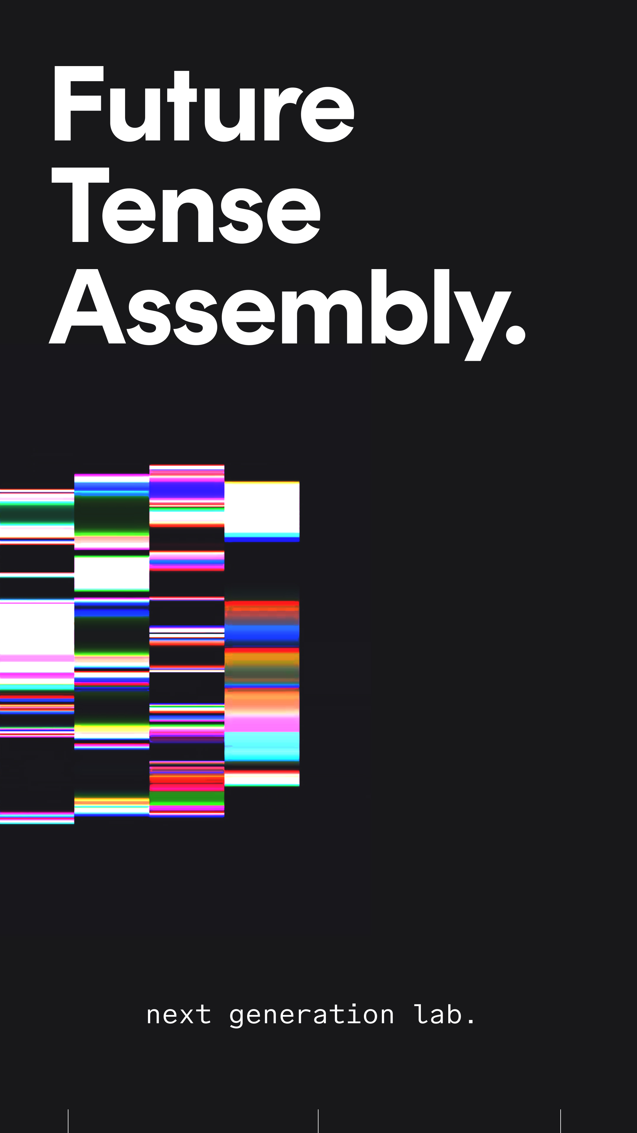 Future Tense Assembly